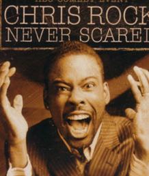 无所畏惧Chris Rock2004年
